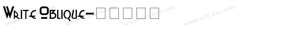 Write Oblique字体转换